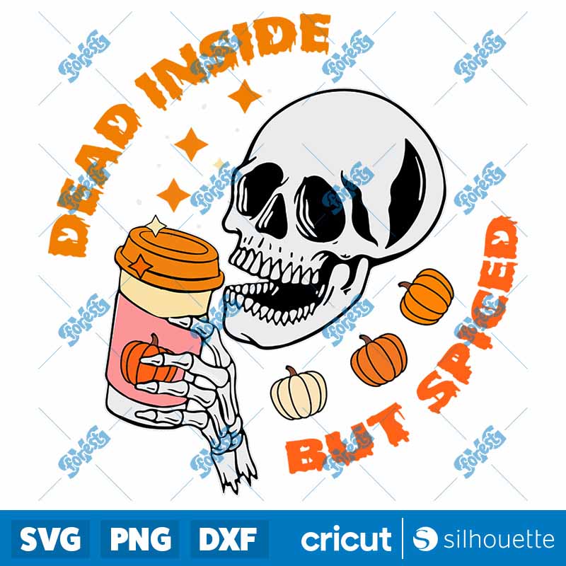 Dead Inside But Spiced SVG-PNG