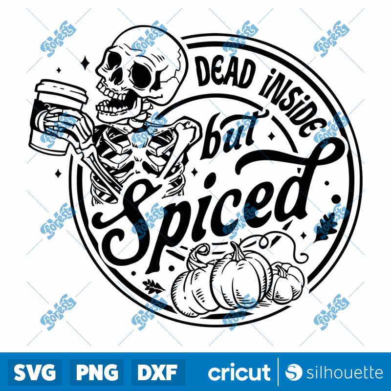 Dead Inside But Spiced SVG