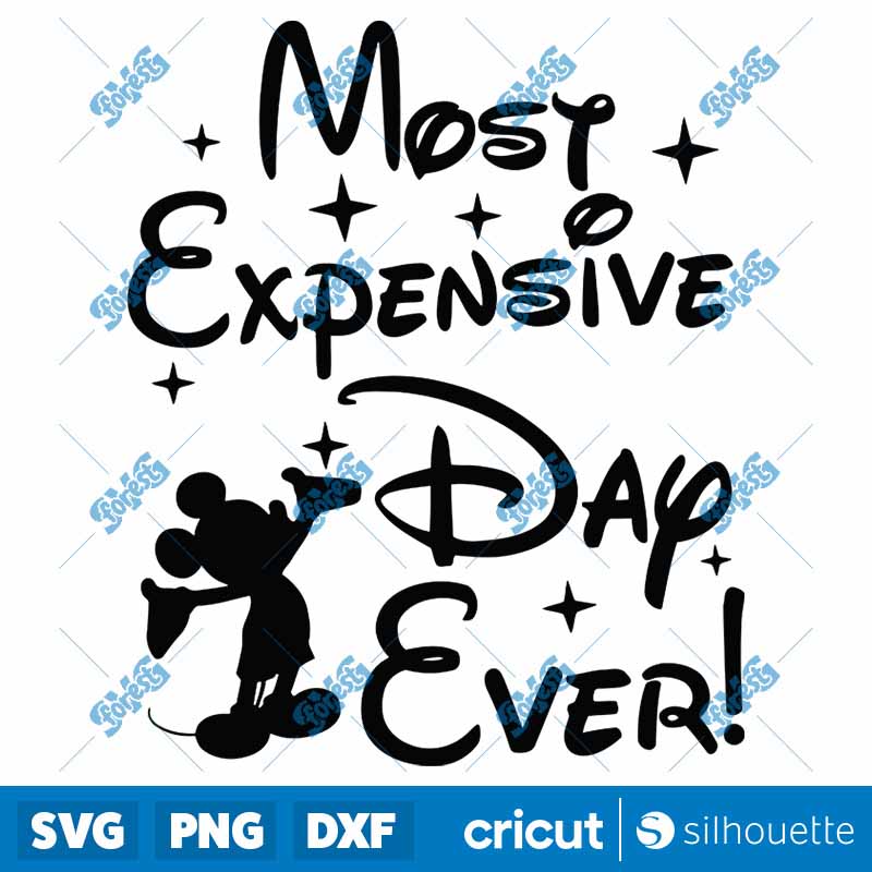 Disney Mickey Most Expensive
Day Ever SVG