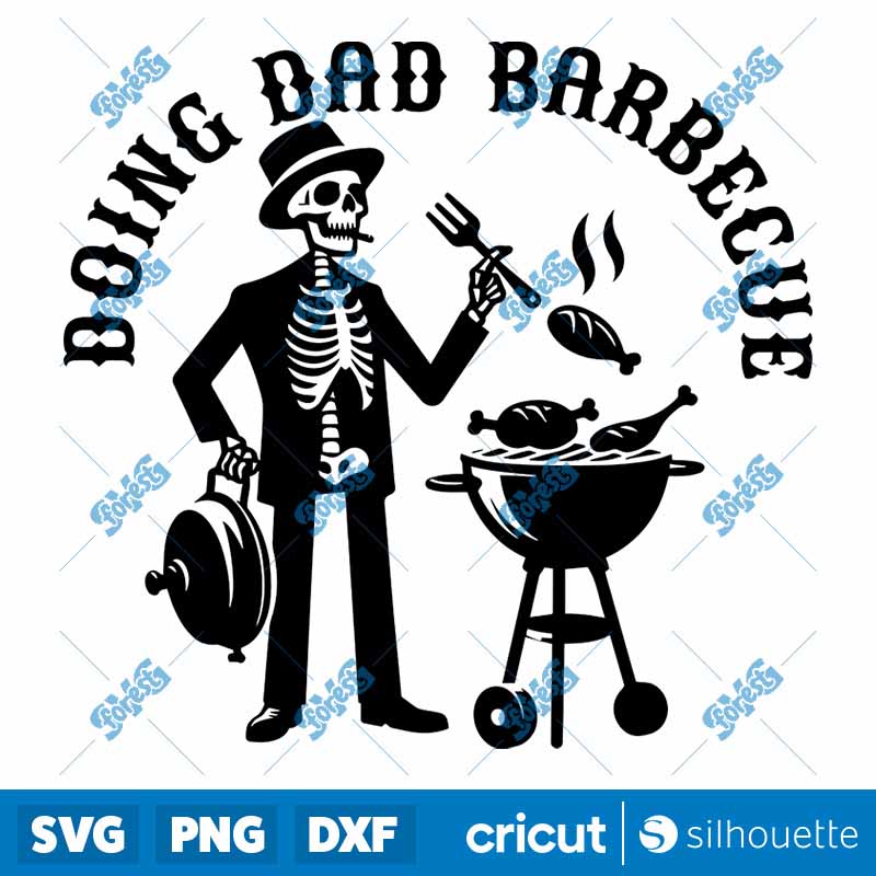 Doing Dad Barbecue SVG