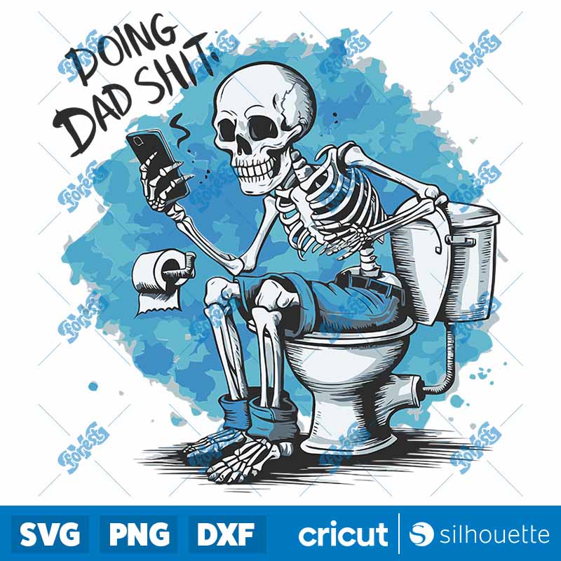 Doing Dad Shit Funny Fathers
  Day SVG