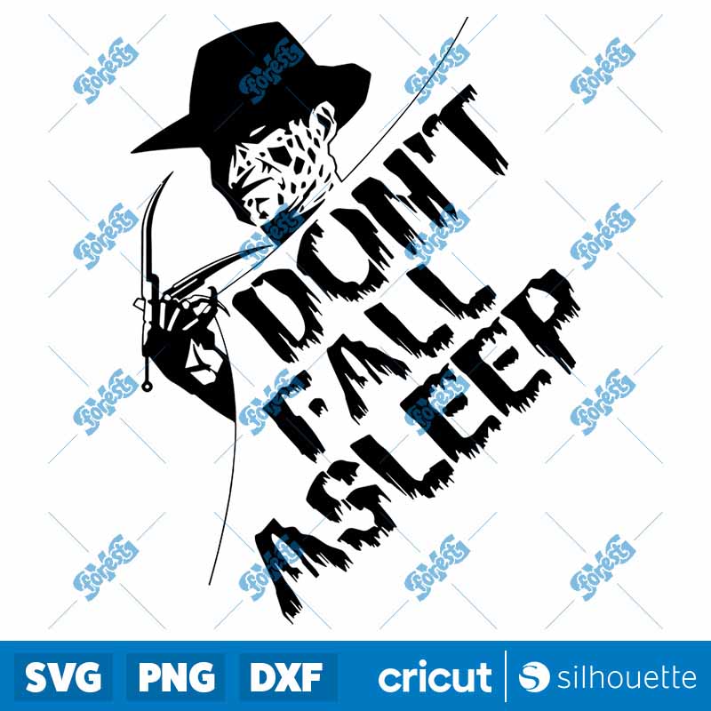 Don't Fall A Sleep SVG