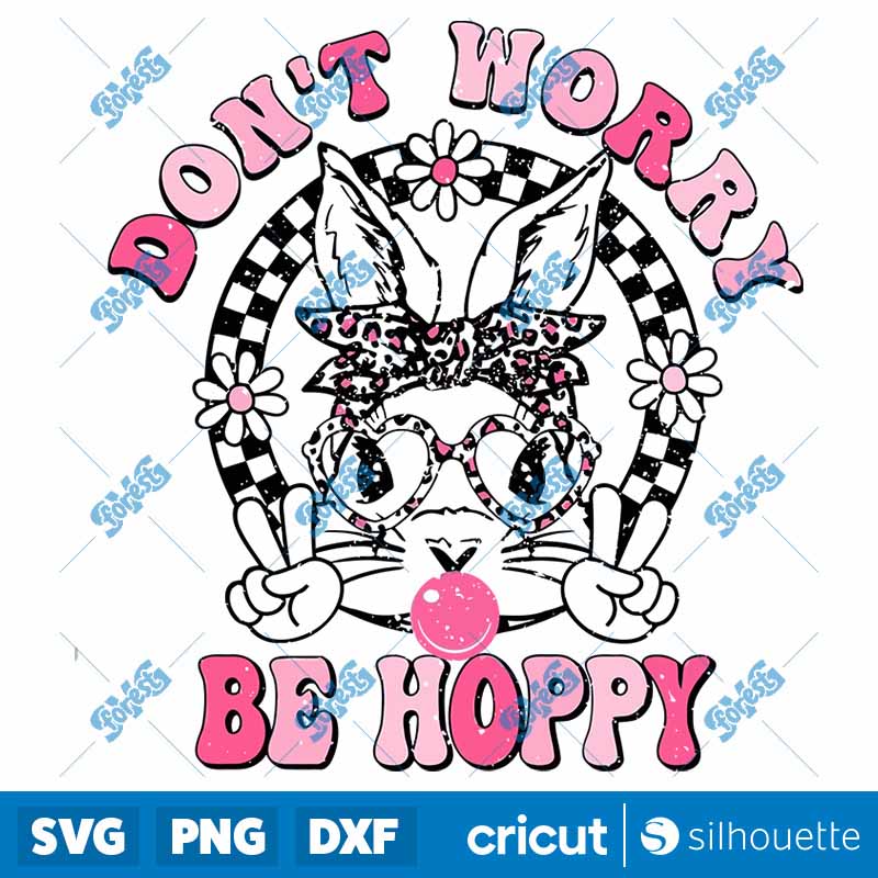 Don't Worry Be Hoppy SVG