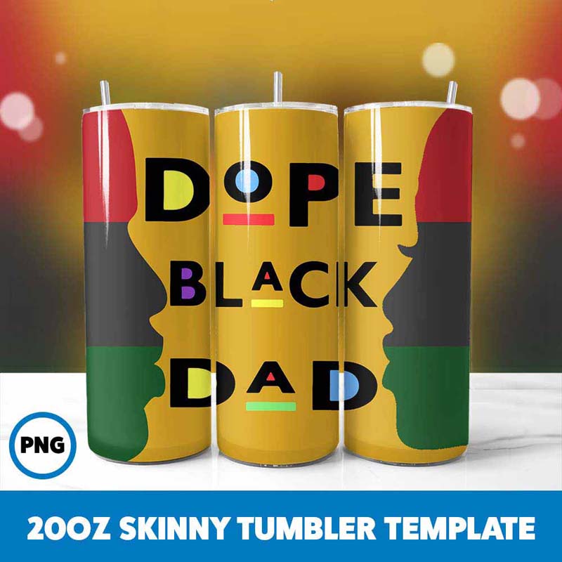 Dope Black Dad Tumbler Wrap