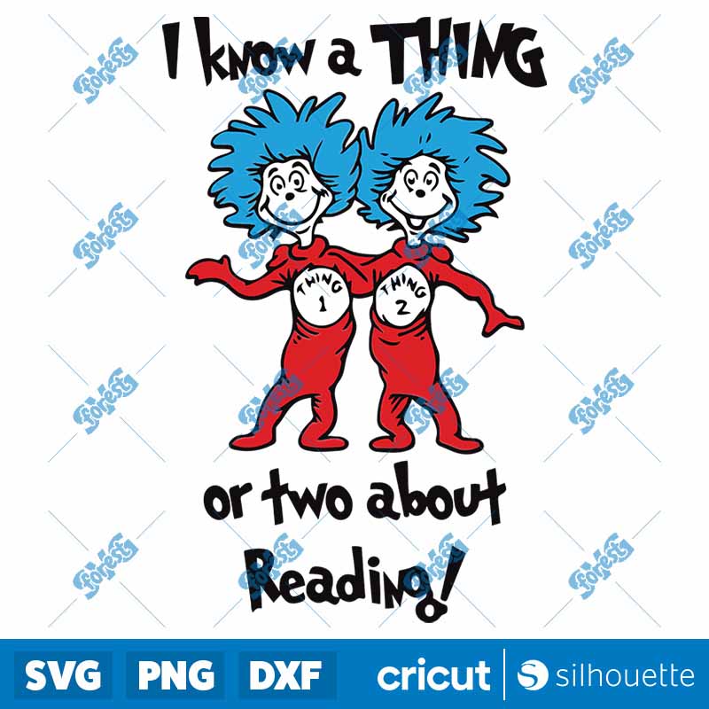 Dr Seuss I Know A Thing Or Two
  About Reading PNG