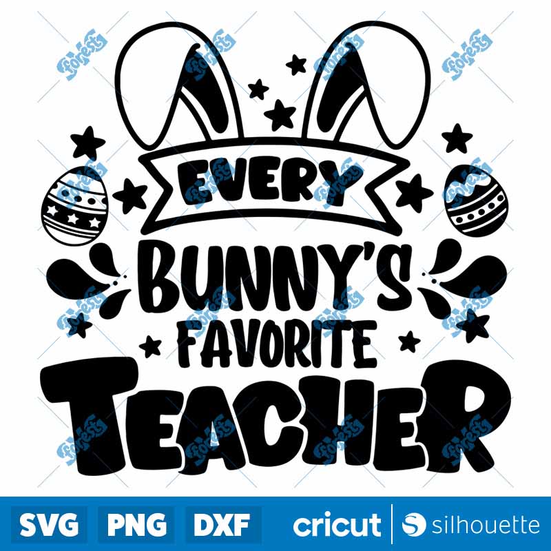 Every Bunny's Favorite Teacher
SVG