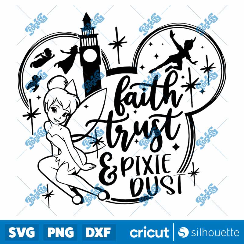 Faith Trust & Pixie Dust
  SVG