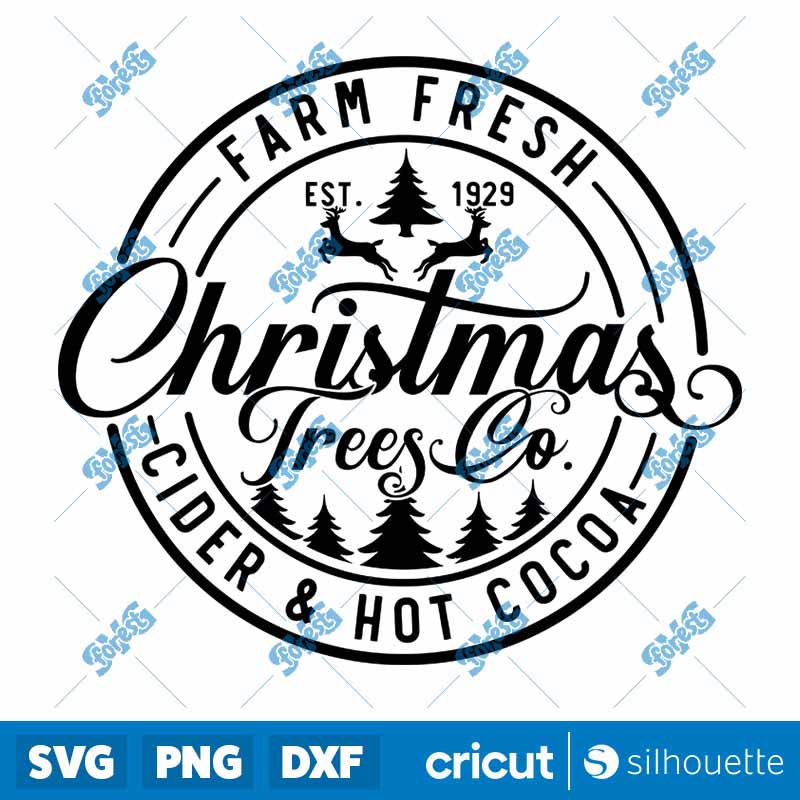 Farm Fresh Christmas Trees SVG