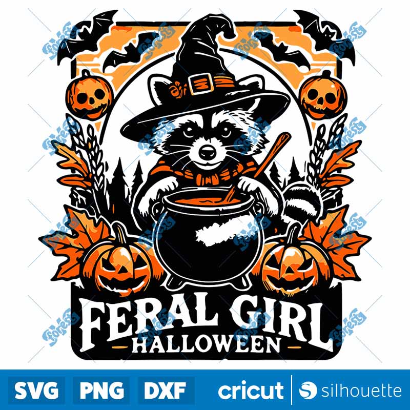 Feral Girl Halloween Funny
  Raccoon Witch Vibes SVG