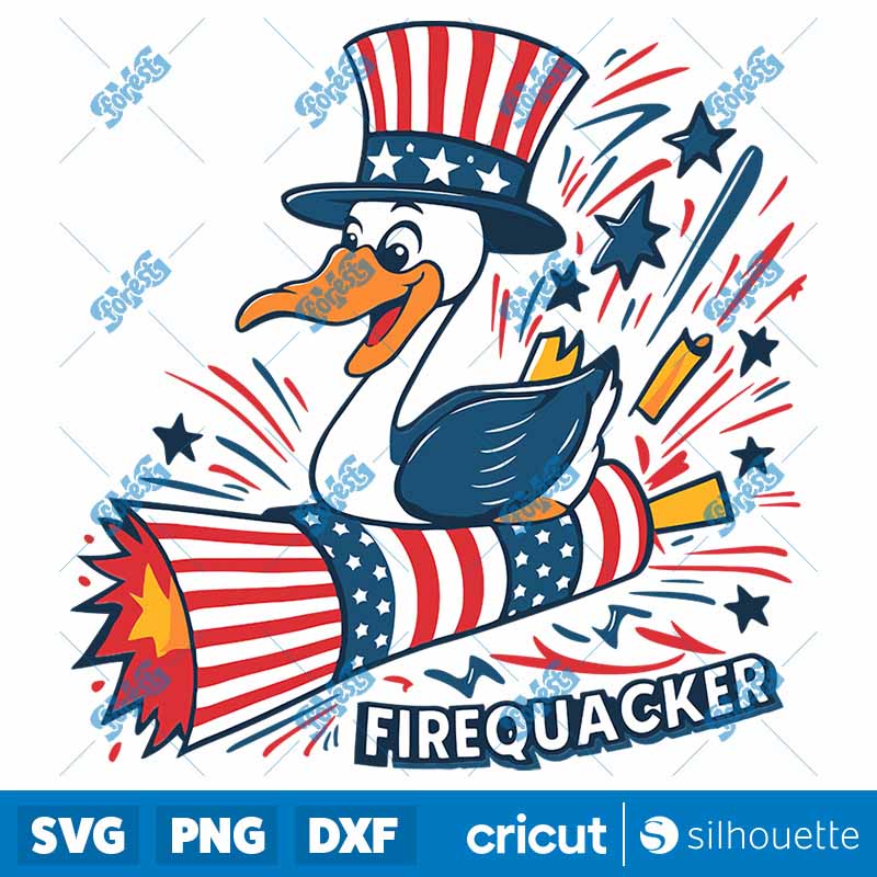 Fire Quacker Happy
  Independence Day SVG