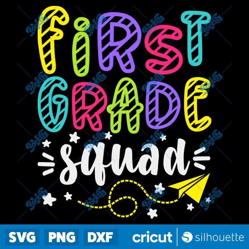 First Grade Squad SVG