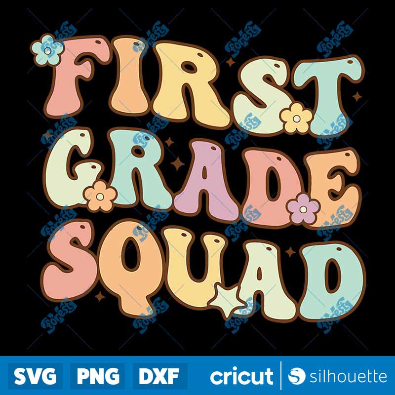 First Grade Squad Teacher
Girls SVG