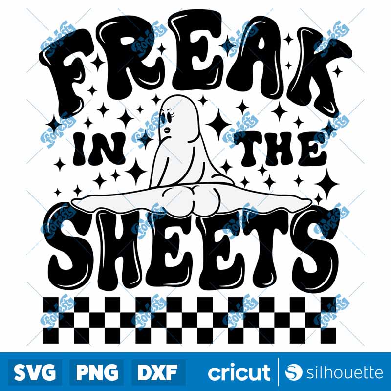 Freak In The Sheets SVG