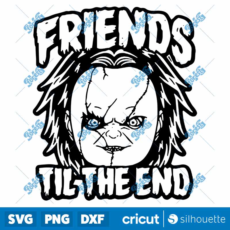 Friends Til The End SVG