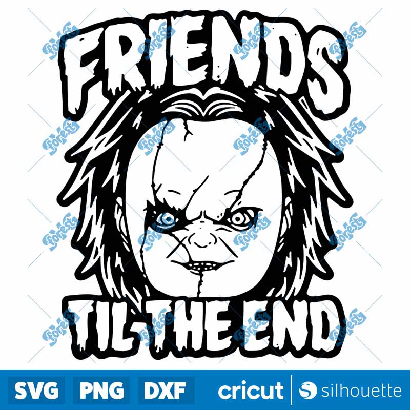 Friends Til The End SVG