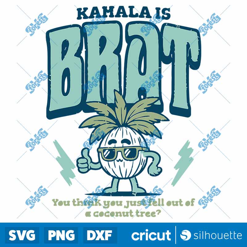 Funny Kamala Is Brat Coconut
  Tree SVG