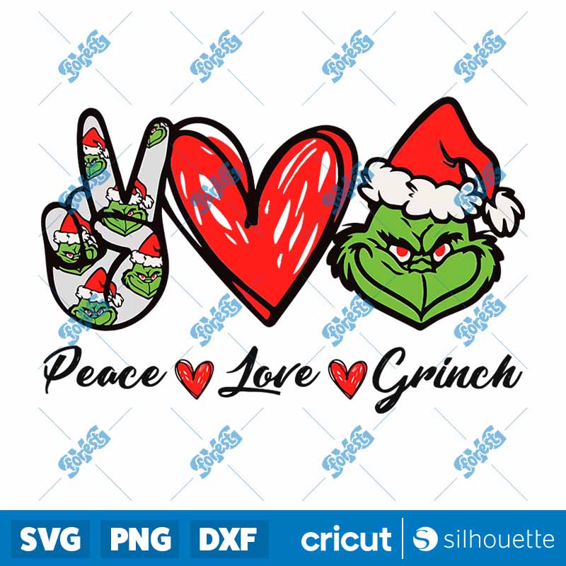 Funny Peace Love Grinch SVG