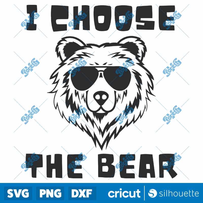 Funny Women Empowerment I
  Choose the Bear SVG