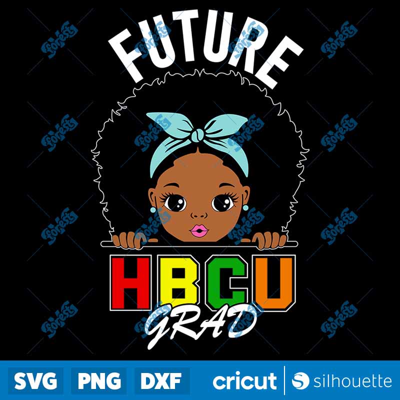 Future HBCU Grad Girl
Graduation SVG