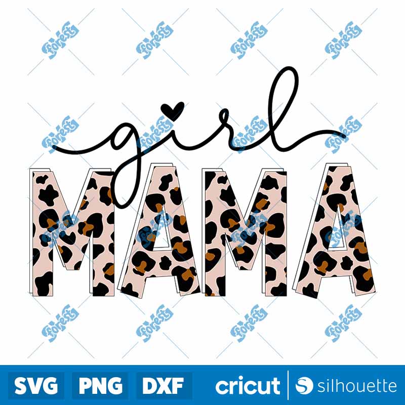 Girl Mama Leopard SVG