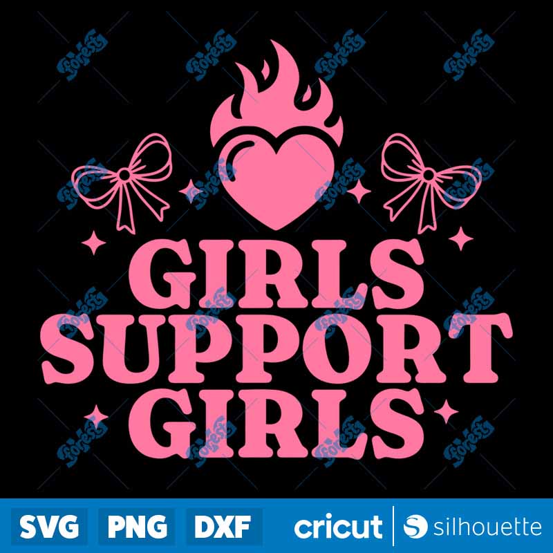 Girls Support Girls SVG