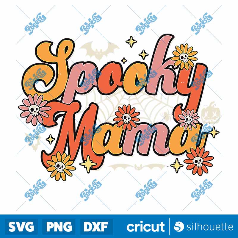 Groovy Spooky Mama Retro
  Halloween Ghost Witchy Spooky Mom SVG