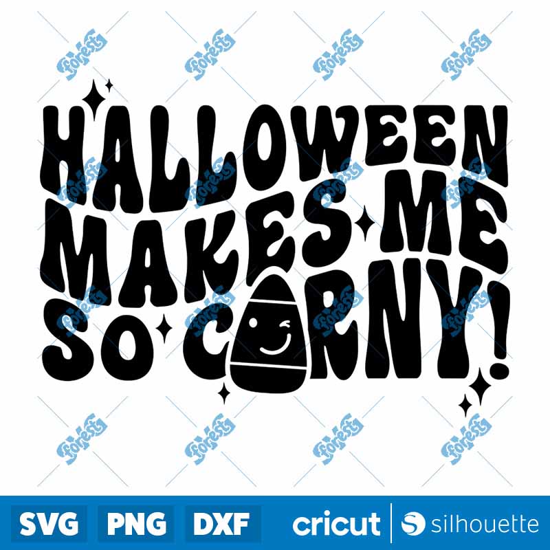 Halloween Makes Me So Corny
SVG