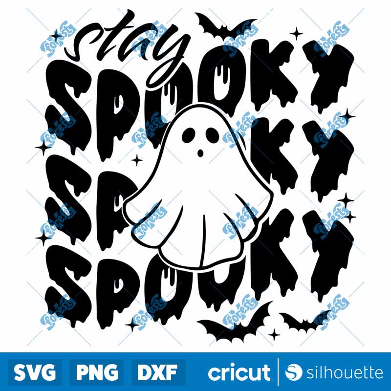 Halloween Stay Spooky SVG