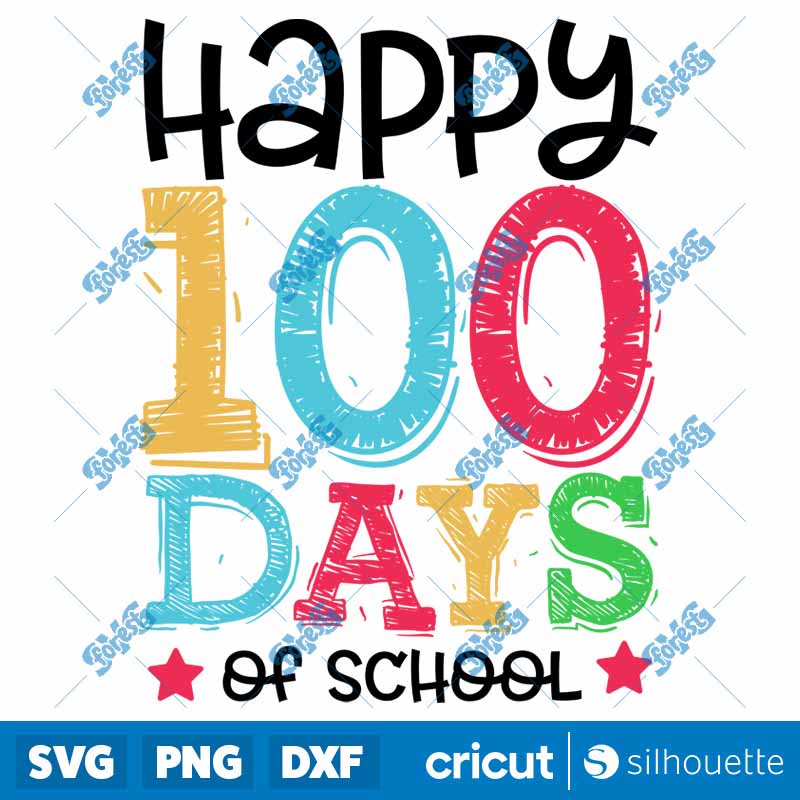 Happy 100 Days of School SVG