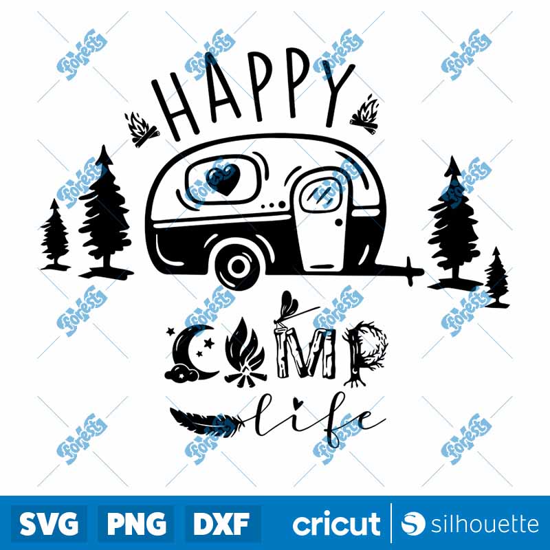 Happy Camp Life SVG