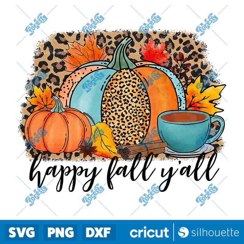 Happy Fall Yall Leopard PNG