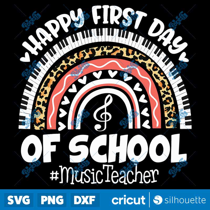 Happy First Day Of School
  Music Teacher SVG