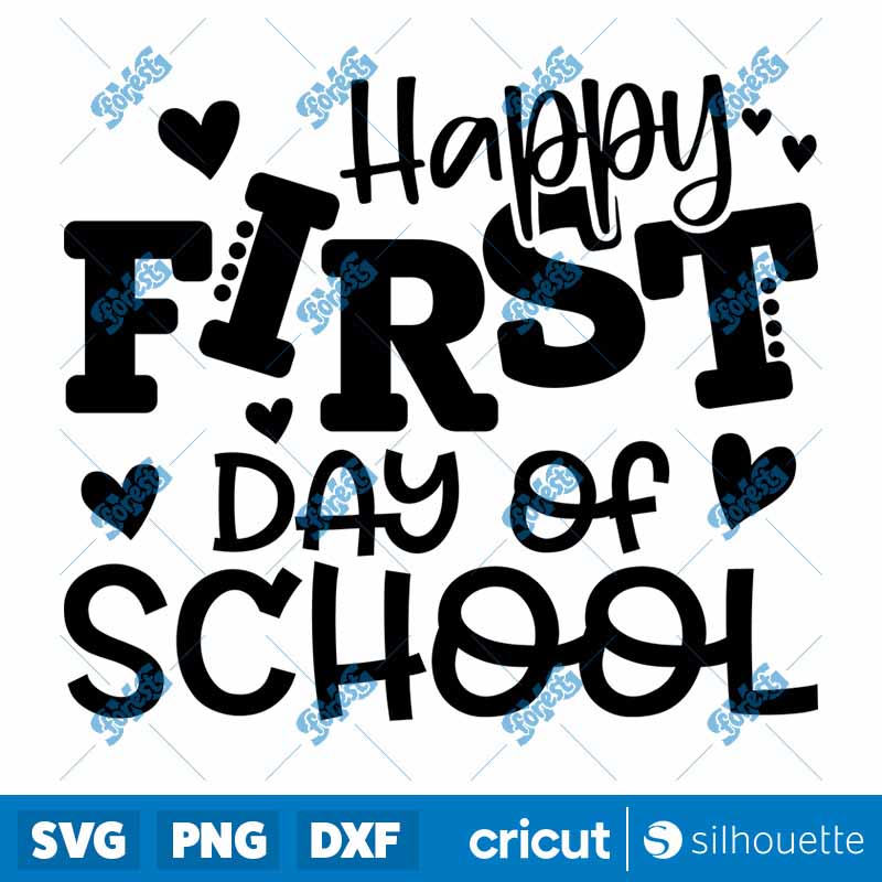 Happy First Day Of School SVG