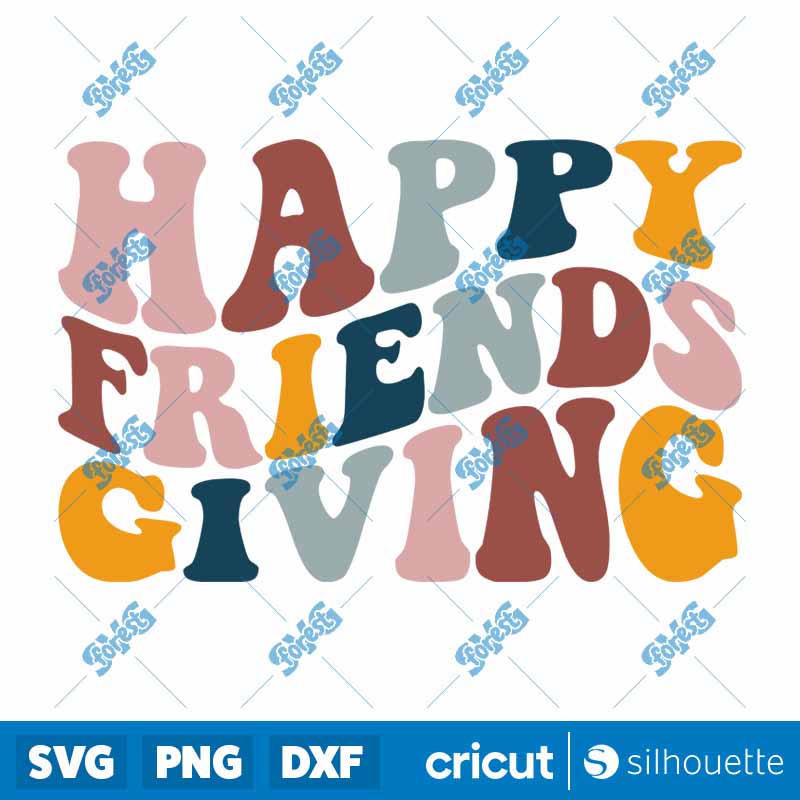 Happy Friends Giving SVG