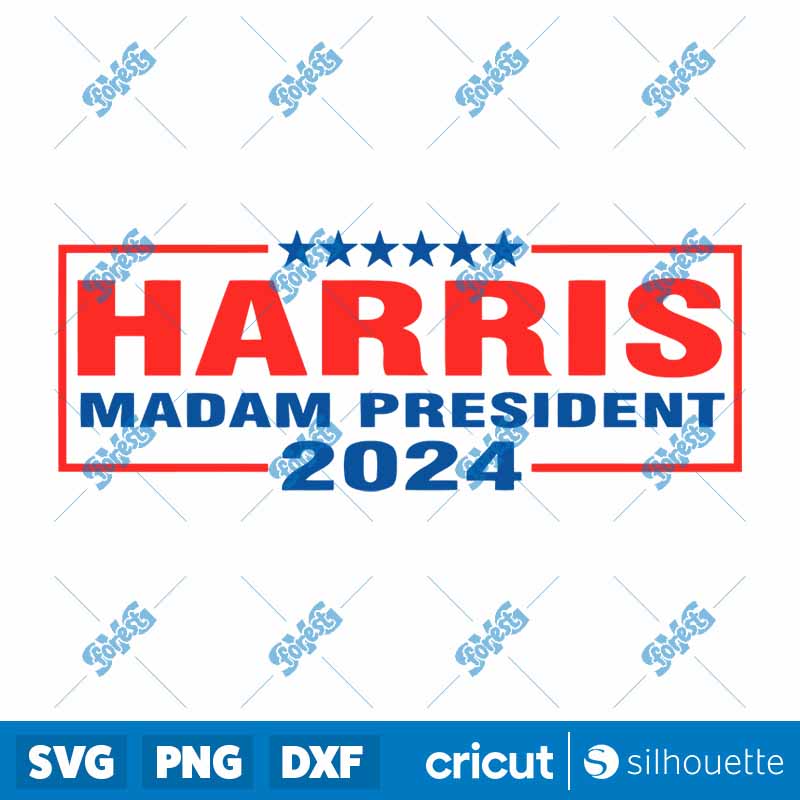 Harris Madam President 2024
  Supporter SVG