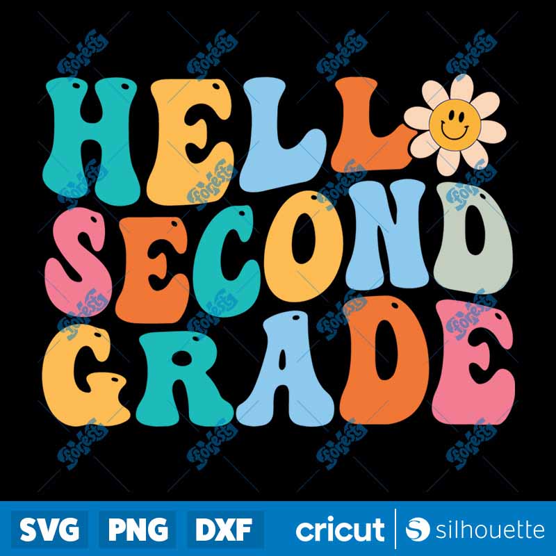 Hello Second Grade Back To
School Retro Teacher SVG