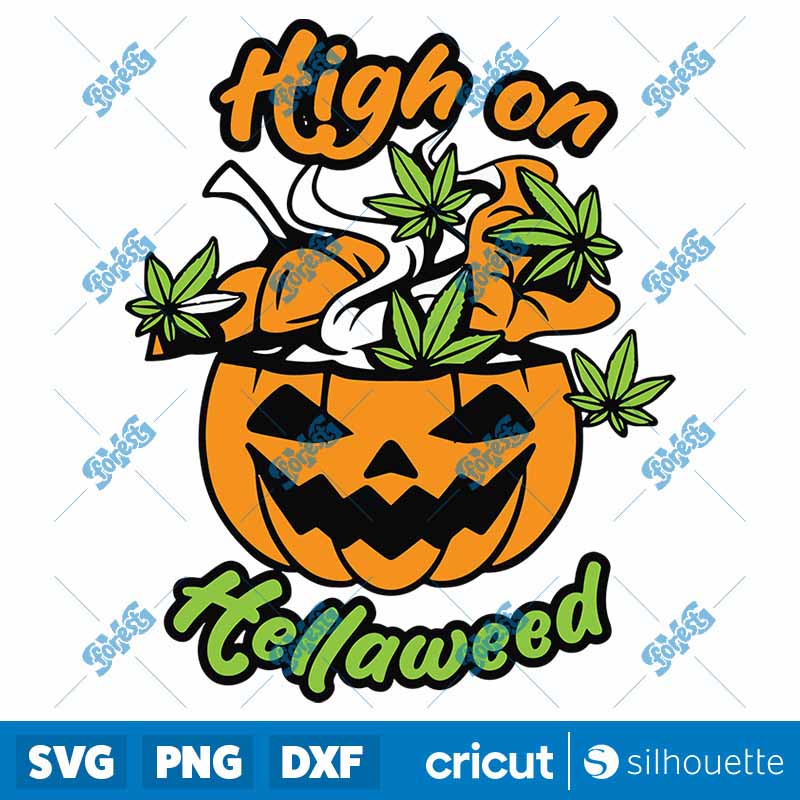 High On Hellaweed SVG