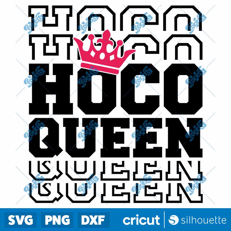 HOCO Queen SVG