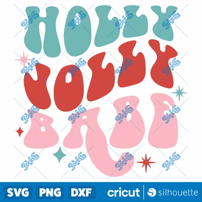 Holly Jolly Babe SVG