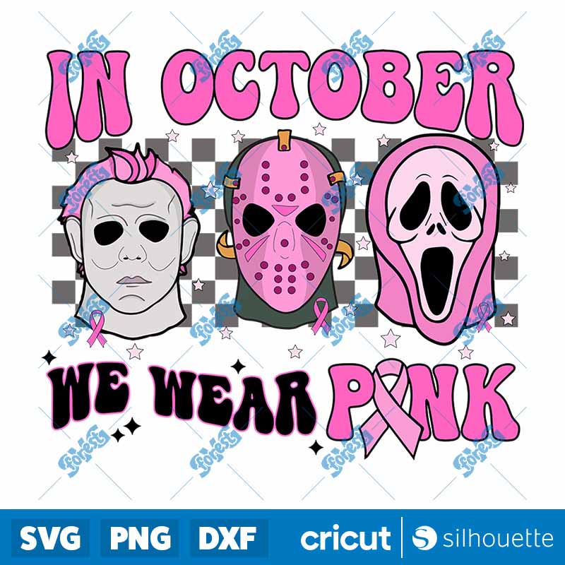 Horror In October we wear pink
SVG