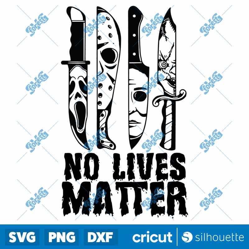 Horror Knifes No Live Matter
  SVG