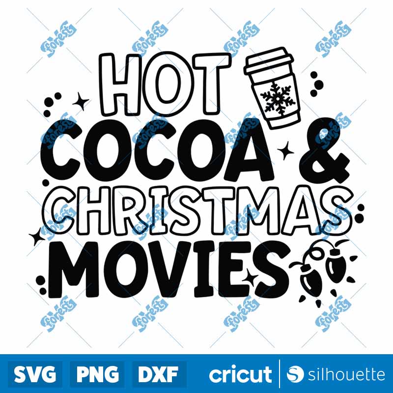 Hot Cocoa And Christmas Movies
SVG