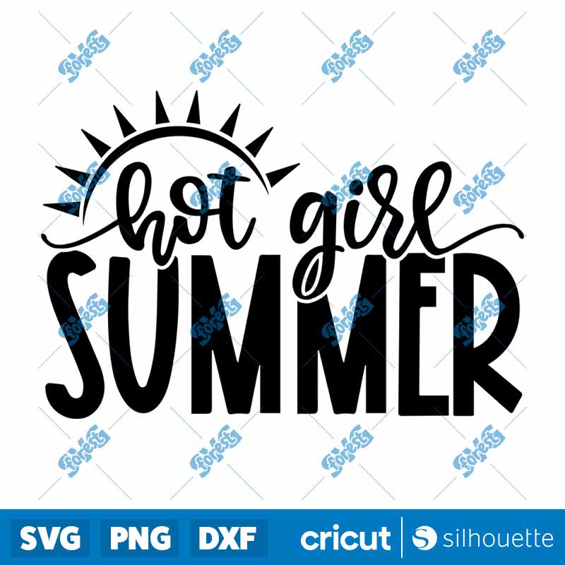 Hot Girl Summer SVG