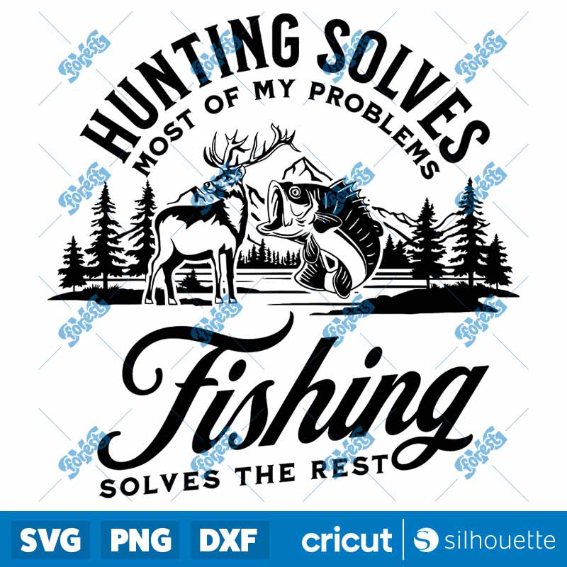 Hunting Solves Most Problems
  SVG