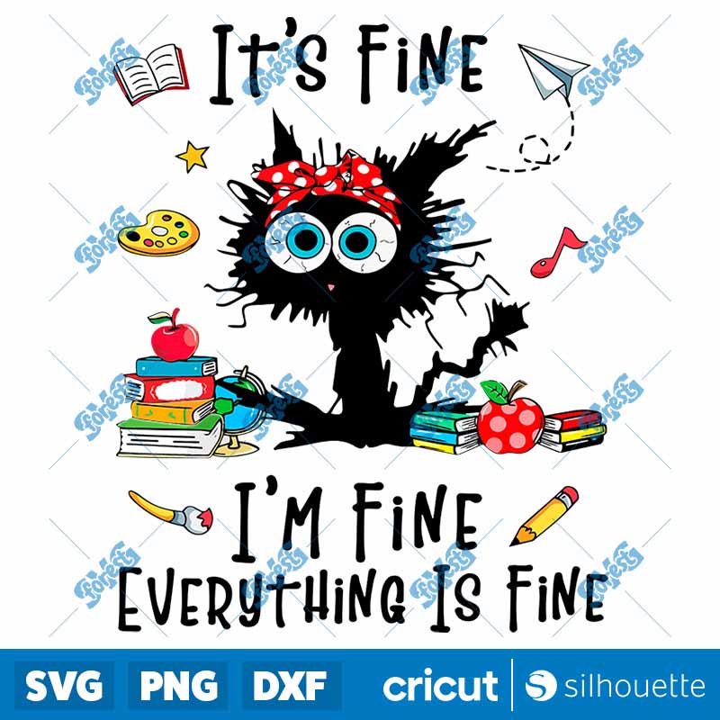 I Am Fine Everything Is Fine
SVG