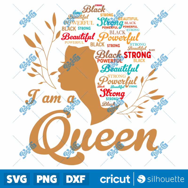 I Am The Strong African Queen
  SVG