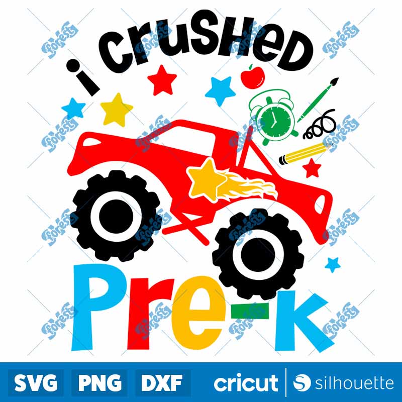 I crushed Pre K SVG