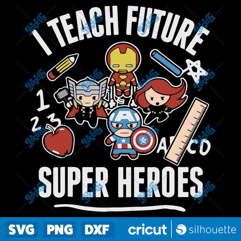 I Teach Future Super Heroes
SVG