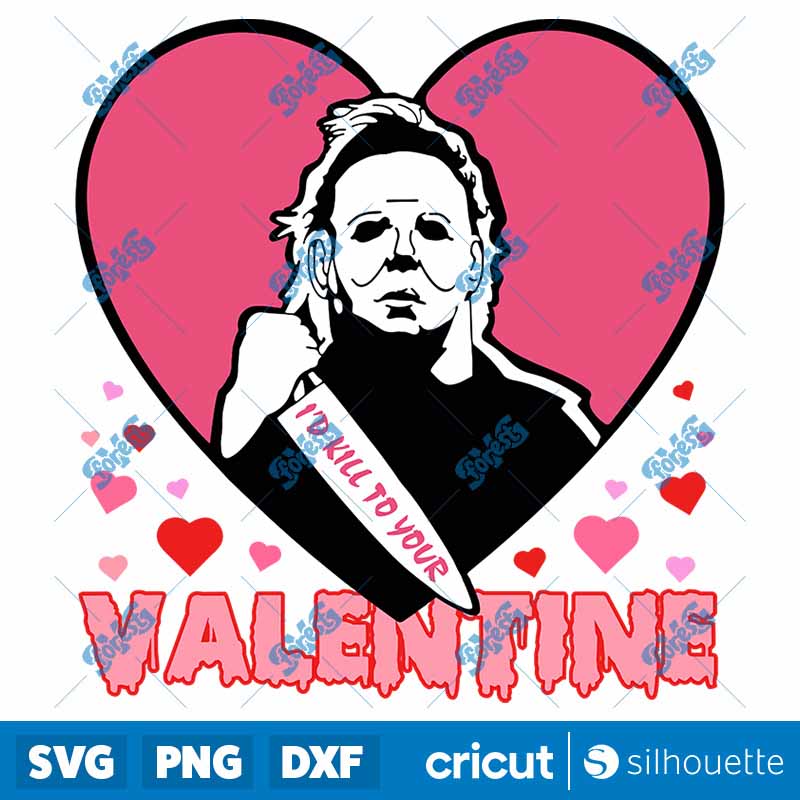 Id kill to be your valentine
  SVG