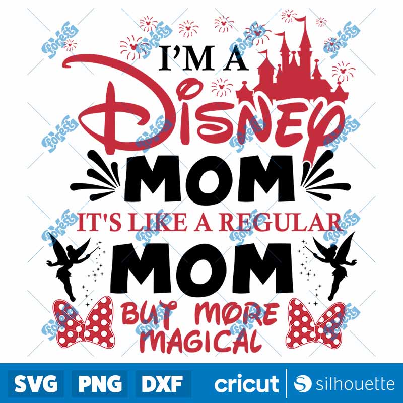 Im A Disney Mom SVG